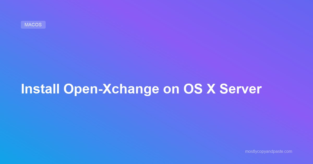 Install Open-Xchange on OS X Server