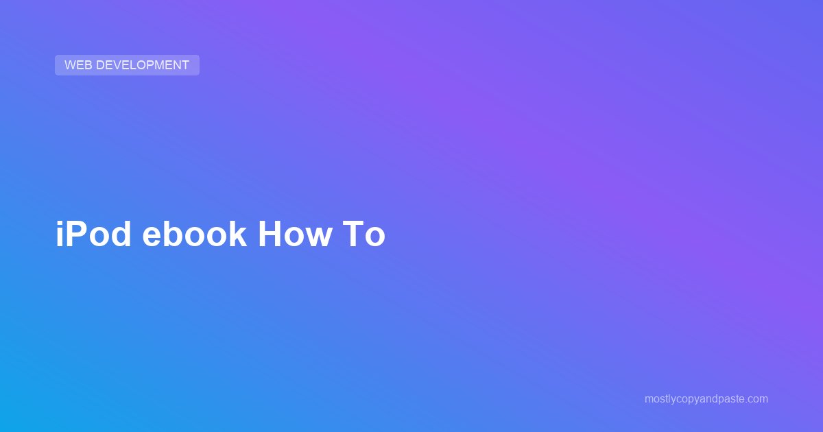 iPod ebook How To