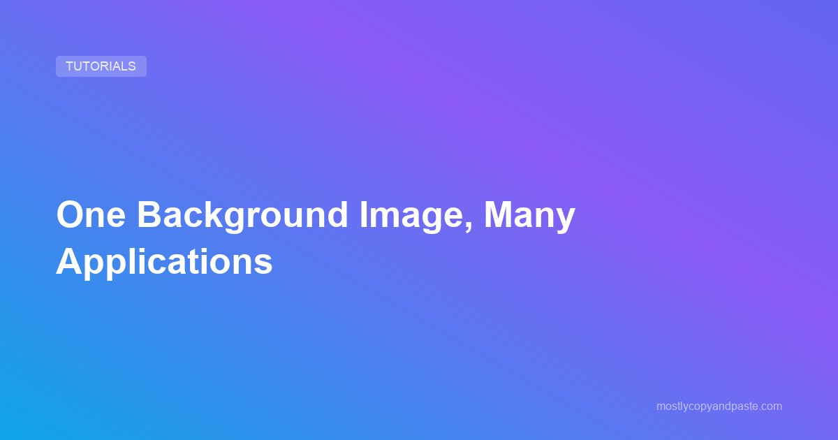 One Background Image, Many Applications