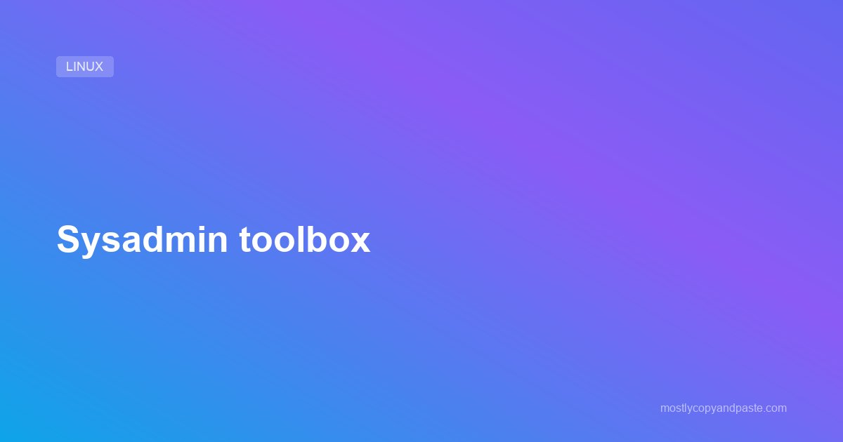 Sysadmin toolbox